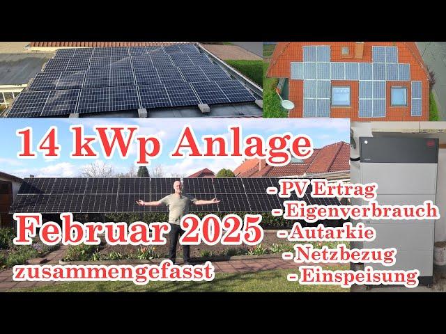 PV Auswertung Februar 2025 / 14 kWp PV + 10 kWh Akku