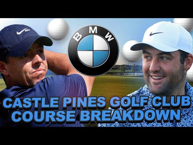 2024 BMW Championship Course Preview - Castle Pines Golf Club Key Stats, Modeling + Comp Courses