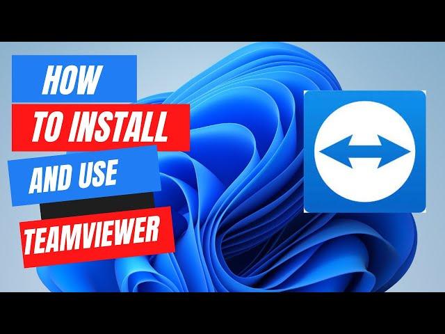 How to Install and Use TeamViewer in Windows | Latest Version 2025