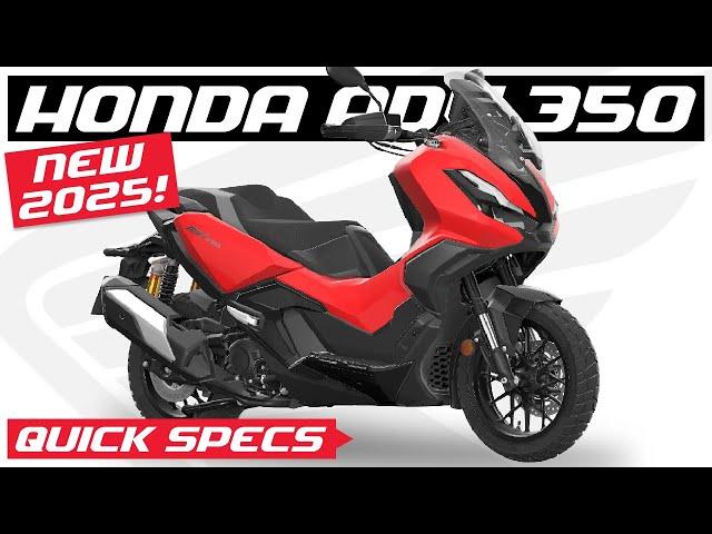 All New 2025 HONDA ADV 350 | Specs