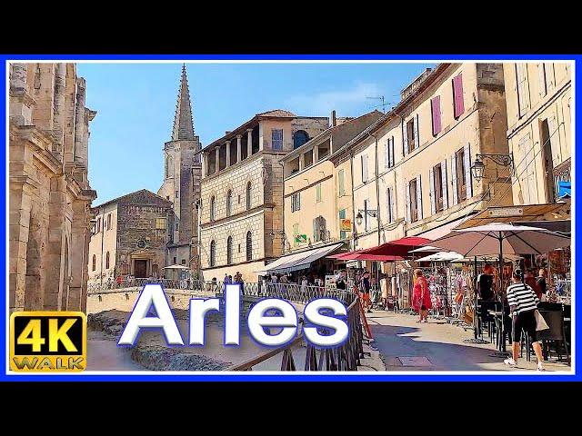 【4K】WALK Arles PROVENCE FRANCE 4k video HDR TRAVEL CHANNEL