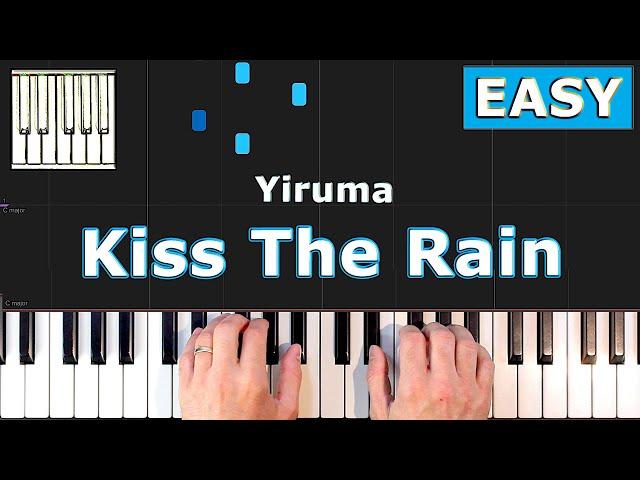 Yiruma - Kiss The Rain - Piano Tutorial EASY