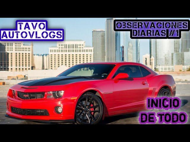 Tavo (autovlogs) Observaciones diarias #1. el inicio de todo.#vlogs #autovlogs #observacionesdiarias