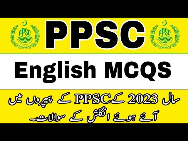 PPSC English MCQs Solved Latest 2023 Past Paper || PPSC mcqs FPSC mcqs NTS mcqs || PPSC MCQs 2023