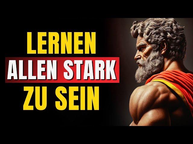 Beherrsche deine Emotionen und sei mental stark (Denke, lebe und handle wie ein Stoiker) Stoizismus