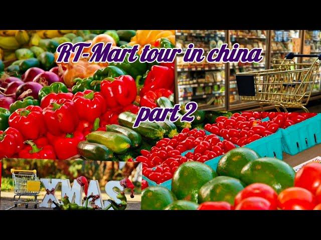 Rt-Mart  in China (part 2) | Hypermart Tour