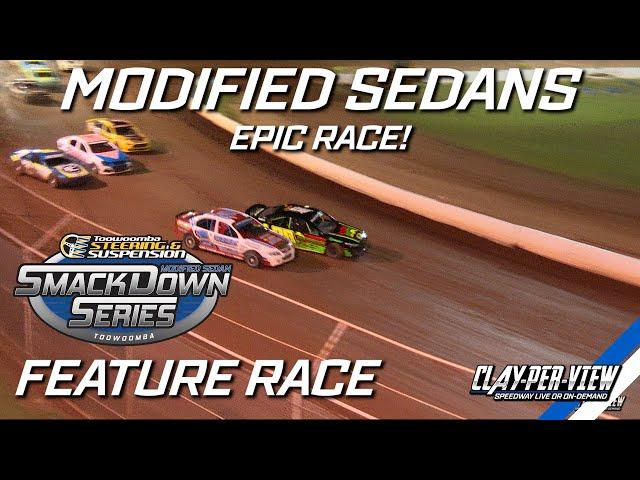 Modified Sedans | Smackdown Series - Toowoomba - 10th Feb 2024 | Clay-Per-View