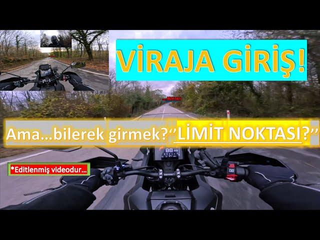 VİRAJA GİRİŞ? | VİRAJ GİRİŞ HIZI İÇİN ''LİMİT NOKTASI'' | İleri Sürüş | KTM1290