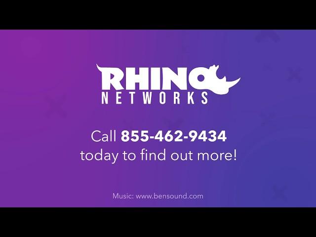 Rhino Networks - First Year On Us