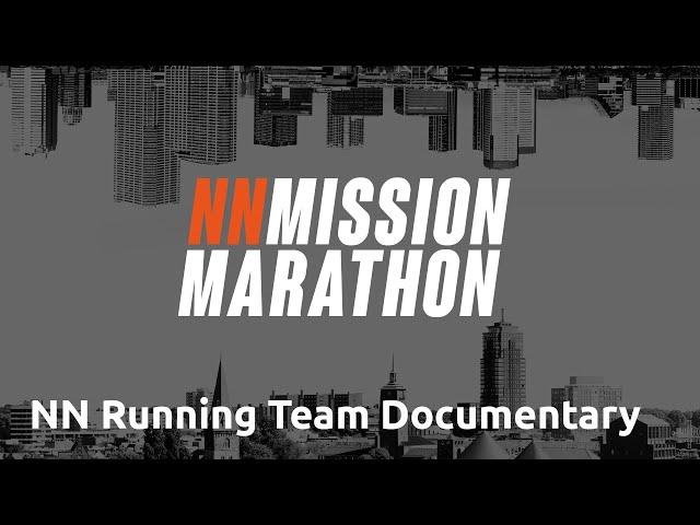 NN Mission Marathon | The making of.