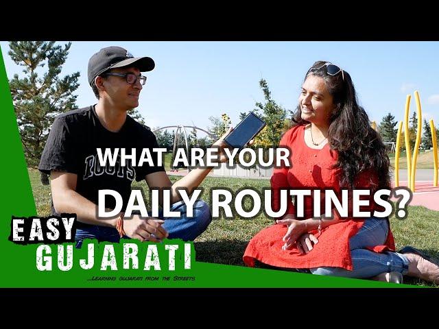 What's Your Daily Routine? | Easy Gujarati 1