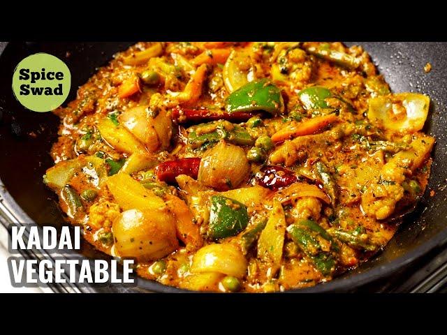 KADAI VEG RECIPE RESTAURANT STYLE | KADAI VEGETABLE | VEG KADAI RECIPE