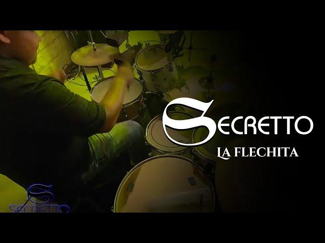 Secretto - La Flechita (Video Oficial)