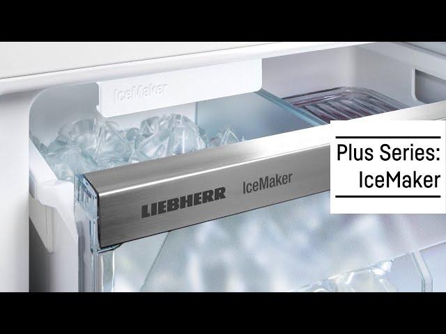 PLUS IceMaker | Liebherr