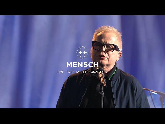 Herbert Grönemeyer – Mensch (Live - Wir halten zusammen! ARD-Benefiztag zur Hochwasserkatastrophe)