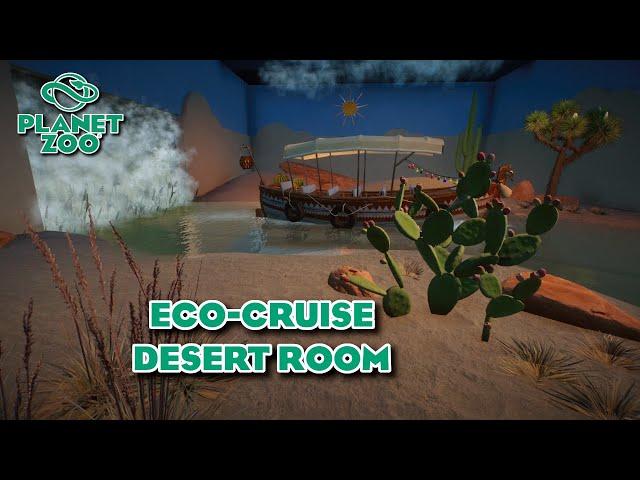 Desert Room speed build - Eco-Cruise boat ride | Planet Zoo
