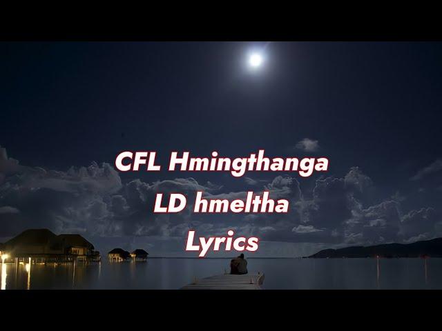 CFL Hmingthanga - LD Hmeltha