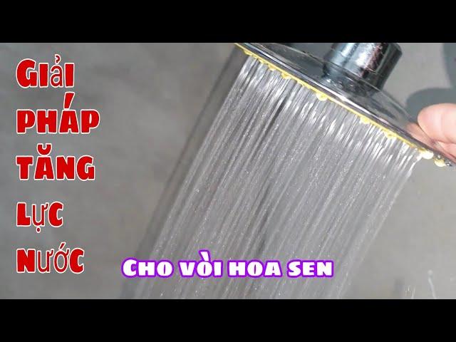 GIẢI PHÁP: Tăng Áp Lực Nước Sen Tắm. | MẸO VẶT TV  #2