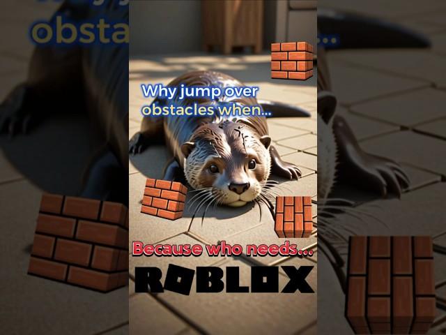 Roblox: Because who needs dignity when you have respawns?