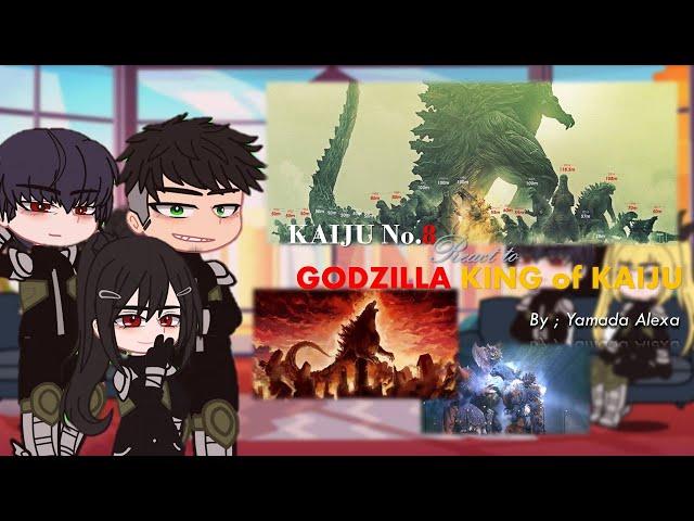 Kaiju No. 8's SHOCKED Reaction to Godzilla  Gacha React  Yamada Alexa - ALL PARTS