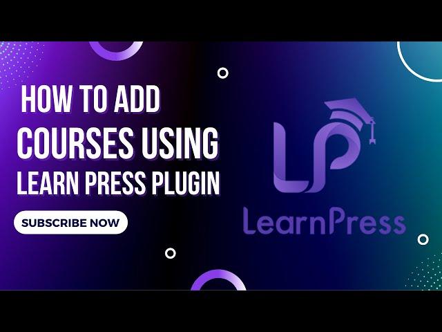 How to Add Courses in WordPress Using LearnPress Plugin | Quickly and Easily Add Courses