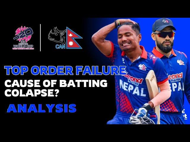 Nepal's Top Order Batting Failure || Batting Analysis || ICC Men's T20 World Cup