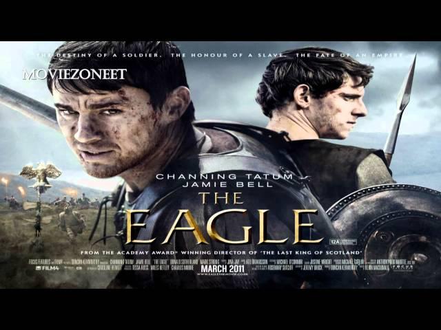 The Eagle Soundtrack HD - #17 Esca's Freedom (Atli Orvarsson)