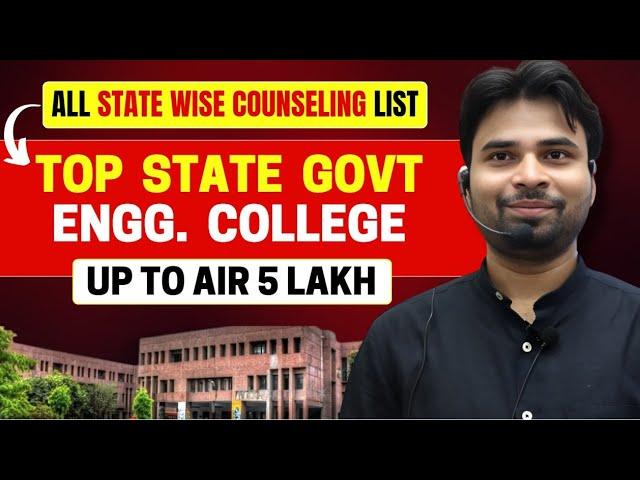 Get Govt. College up to AIR 5 Lakh - All State Wise Counselling List 2024 | #jeemainscounselling