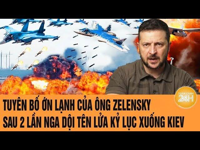 Toàn cảnh thế giới: Tuyên bố ớn lạnh của ông Zelensky sau 2 lần Nga dội tên lửa xuống Kiev