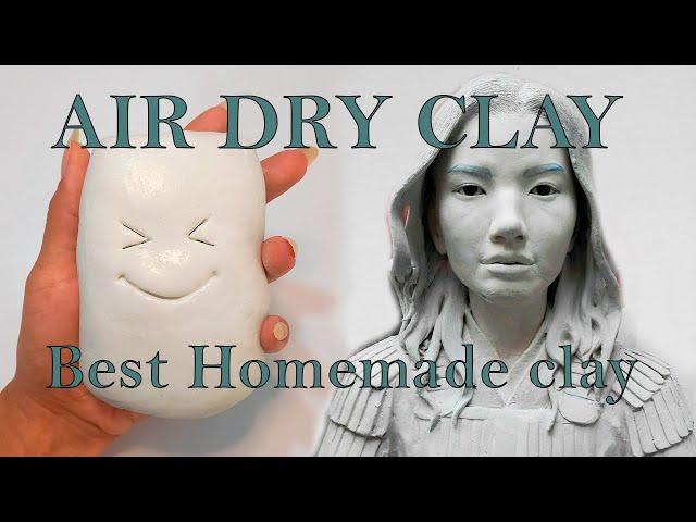 BEST HOMEMADE AIR DRY CLAYHOW I MAKE MY CLAY ٩(◕‿◕)۶