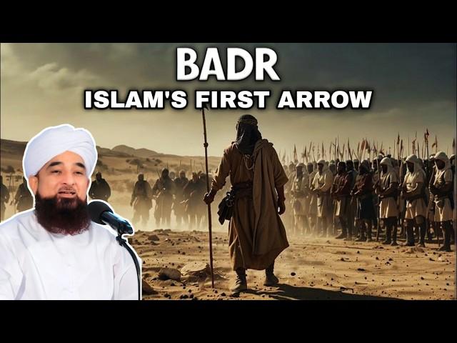 Battle of Badr, 624 AD ️ Islam's first arrow || Molana Raza Saqib Mustafai