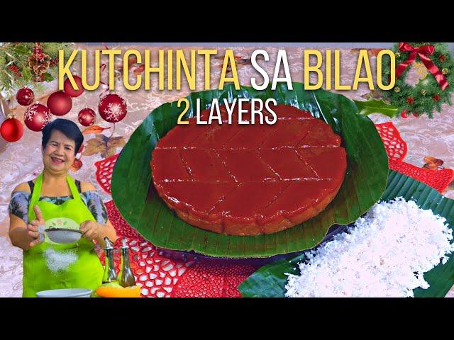 KUTCHINTA SA BILAO (2 layers)