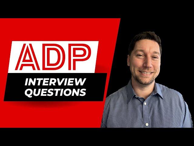 ADP Interview Questions with Answer Examples