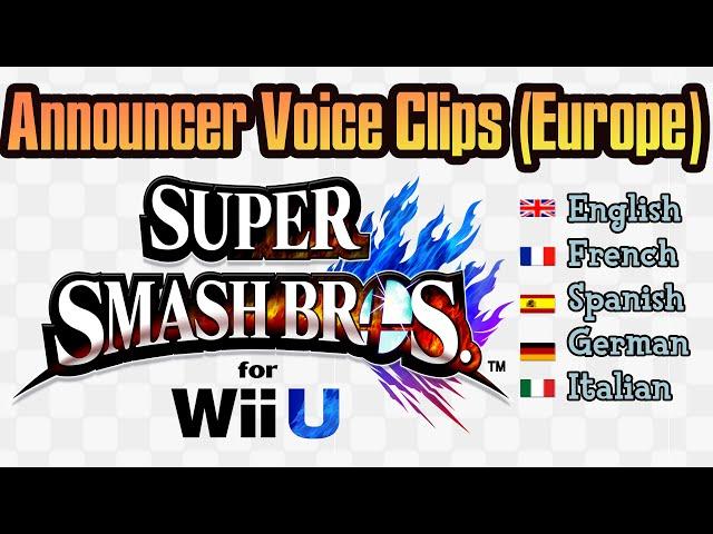 Super Smash bros for. Wii U PAL Language Differences: Announcer