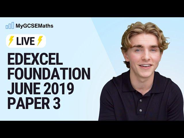 LIVE: Edexcel June 2019 Paper 3 Foundation