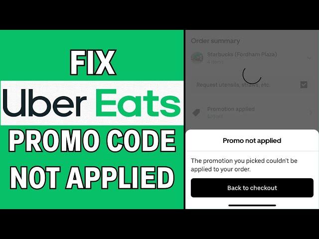 How To Fix/Add Uber Eats Promo Codes Not Applied (2024)