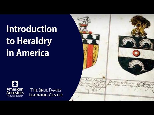 Introduction to Heraldry in America