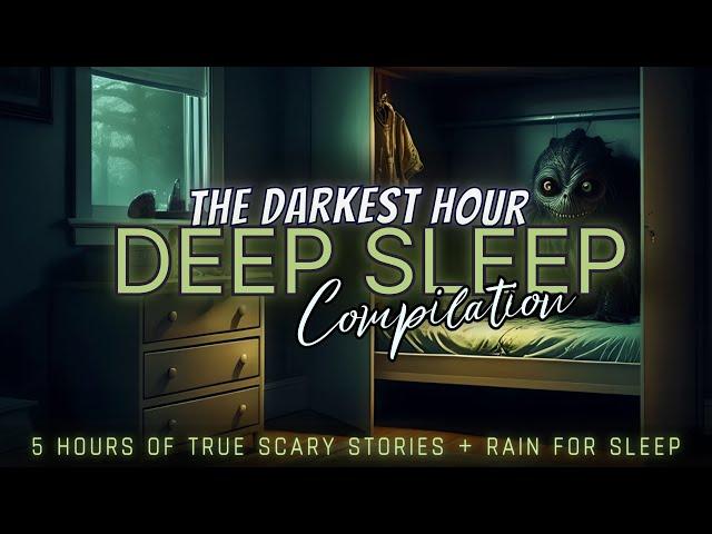 5 Hours of TRUE Scary Stories + rain for sleep  black screen, no ads, just stories