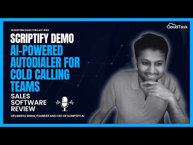 Scriptify Demo: AI-Powered Autodialer For Cold Calling Teams