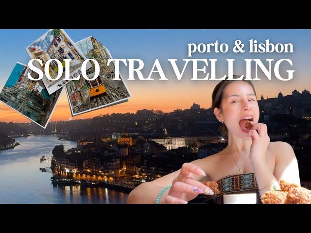 solo travel diaries | Porto & Lisbon (portugal travel vlog)