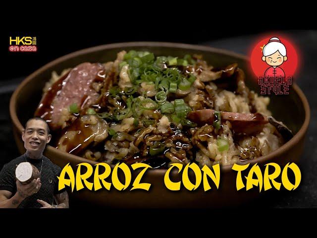 EL MEJOR GUISO CHINO DE LA ABUELA: ARROZ CON TARO Y MUCHO MAS