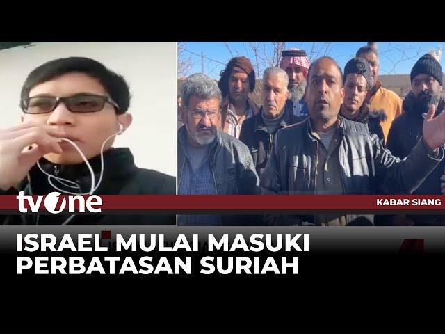 WNI Diimbau untuk Stay usai Israel Kuasai Suriah | Kabar Siang tvOne