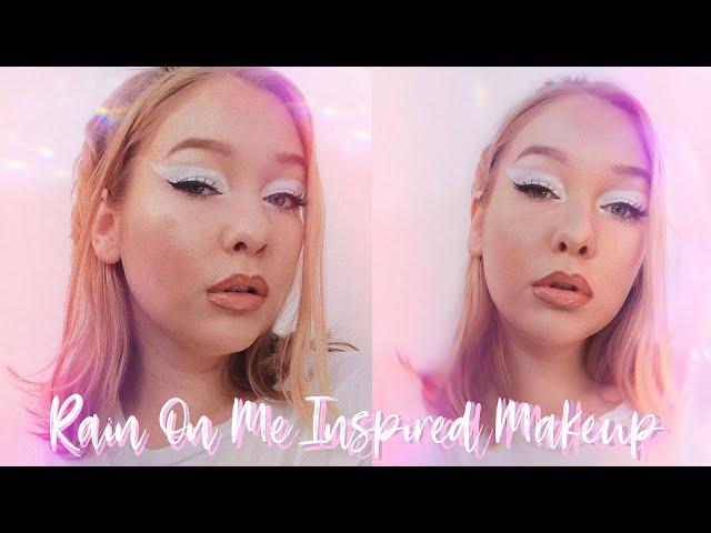 Rain On Me Inspired Makeup Look | Olivia Howarth