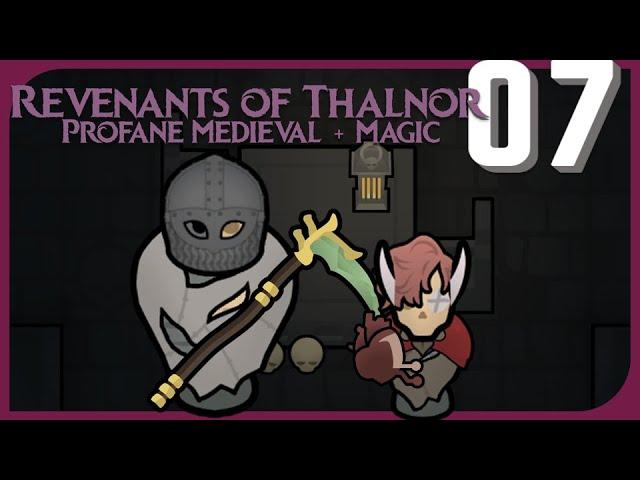 Part 07: Revenants of Thalnor [RimWorld]