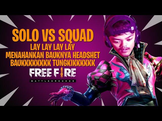 SESUAI PERMINTAAN KELEN!! SOLO VS SQUAD JADI JOKER!!