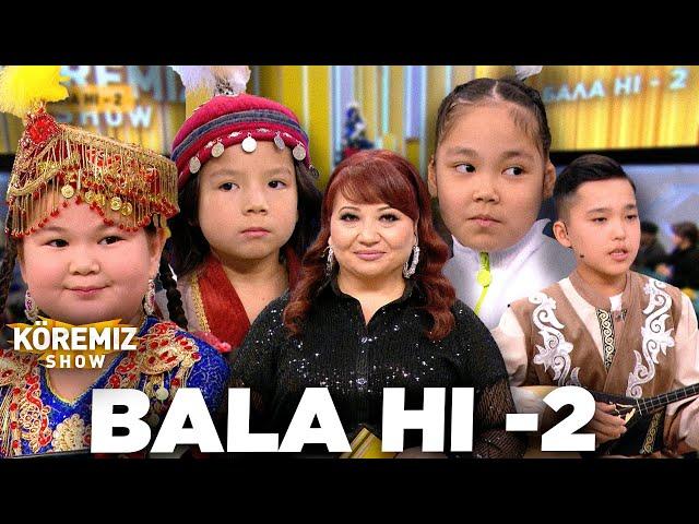 BALA HI -2 / KOREMIZ SHOW/ KOREMIZ