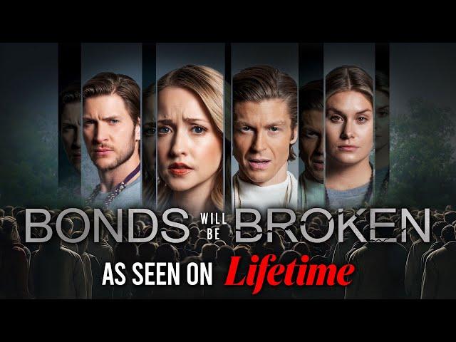 BONDS WILL BE BROKEN Full Movie | Lifetime Thriller Movies | Empress Movies