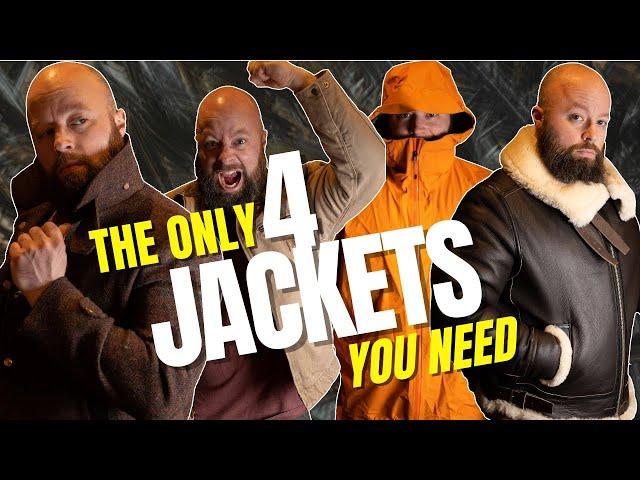 The Only FOUR Jackets You Need!