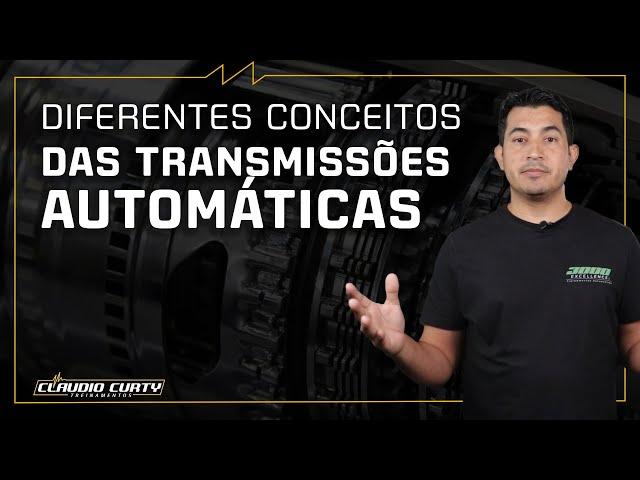 Diferentes CONCEITOS de TRANSMISSÕES AUTOMÁTICAS.