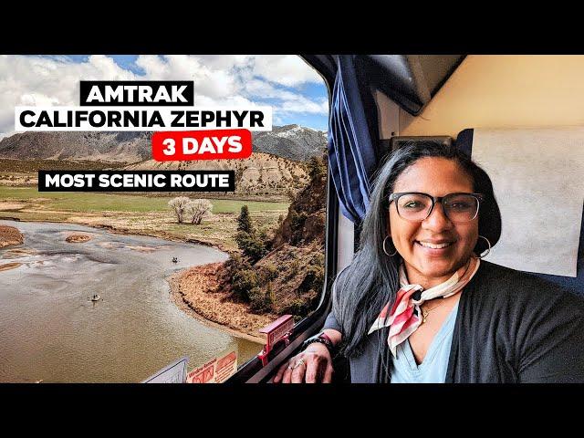 Amtrak California Zephyr 3 Days on the Most Scenic Route In America!